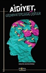 Aidiyet, Göçmen ve Toplumsal Çeşitlilik - Ütopya Yayınevi