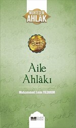 Aile Ahlakı - Siyer Yayınları