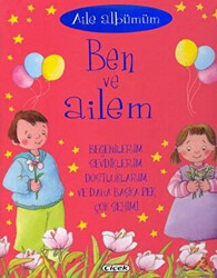 Aile Albümüm: Ben ve Ailem - Çiçek Yayıncılık