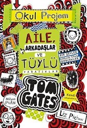 Aile Arkadaşlar ve Tüylü Yaratıklar - Tom Gates 12 - Tudem Yayınları