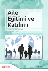 Aile Eğitimi ve Katılımı - Pegem Akademi Yayıncılık