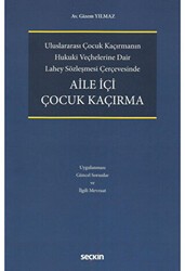 Aile İçi Çocuk Kaçırma - Seçkin Yayıncılık