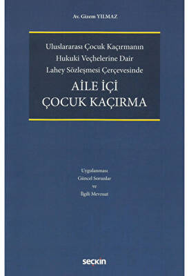 Aile İçi Çocuk Kaçırma - 1