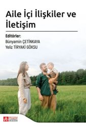 Aile İçi İlişkiler ve İletişim - Pegem Akademi Yayıncılık