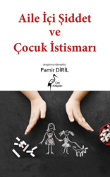 Aile İçi Şiddet ve Çocuk İstismarı - Çatı Kitapları