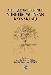 Aile İşletmelerinde Yönetim ve İnsan Kaynakları - 1