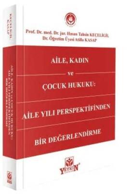 Aile, Kadın ve Çocuk Hukuku - 1