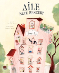 Aile Neye Benzer - Karavan Çocuk Yayınları