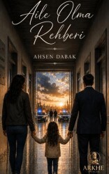 Aile Olma Rehberi - Arkhe Yayınları
