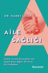 Aile Sağlığı - Hümanist Kitap Yayıncılık