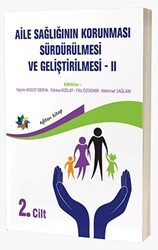 Aile Sağlığının Korunması, Sürdürülmesi Ve Geliştirilmesi 2 - Eğiten Kitap