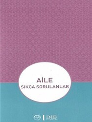 Aile - Sıkça Sorulanlar - Diyanet İşleri Başkanlığı