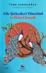 Aile Şirketleri Yönetimi ve İkinci Kuşak - Ati Yayınları