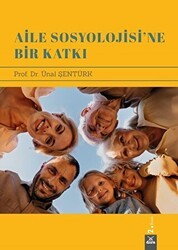 Aile Sosyolojisine Bir Katkı - Dora Basım Yayın