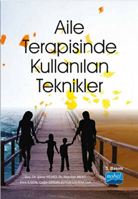 Aile Terapisinde Kullanılan Teknikler - 1