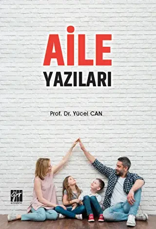 Aile Yazıları - Gazi Kitabevi