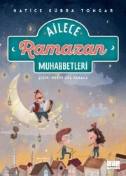 Ailece Ramazan Muhabbetleri - Aile Yayınları