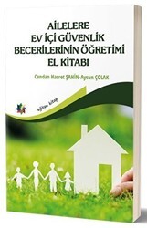 Ailelere Ev İçi Güvenlik Becerilerinin Öğretimi El Kitabı - Eğiten Kitap