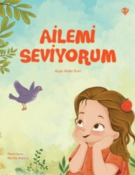 Ailemi Seviyorum - Türkiye Diyanet Vakfı Yayınları