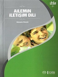 Ailemin İletişim Dili Ailem 7 - Diyanet İşleri Başkanlığı