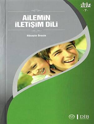 Ailemin İletişim Dili Ailem 7 - 1