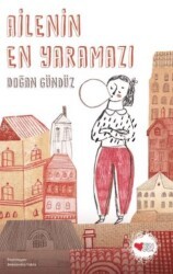 Ailenin En Yaramazı - Can Çocuk Yayınları