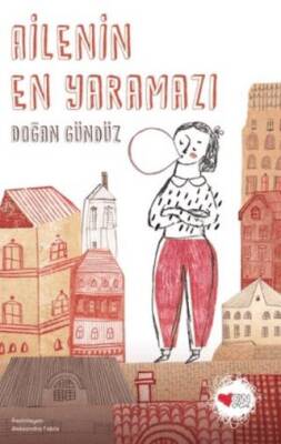 Ailenin En Yaramazı - 1