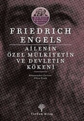 Ailenin Özel Mülkiyetin ve Devletin Kökeni - Yordam Kitap