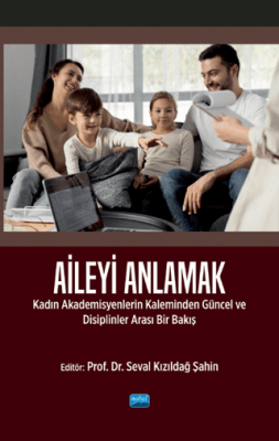 Aileyi Anlamak - 1