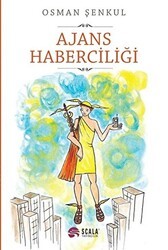 Ajans Haberciliği - Scala Yayıncılık