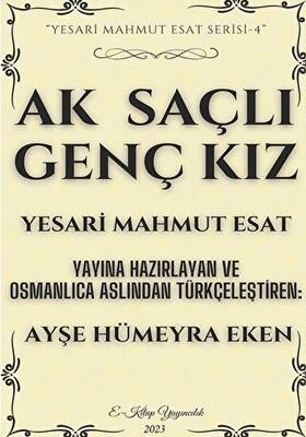 Ak Saçlı Genç Kız - 1