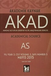 Akad Akademik Kaynak Dergisi Sayı: 5 - Altın Post Yayıncılık