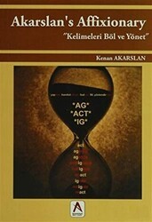Akarslan`s Affixionary - Akademisyen Kitabevi