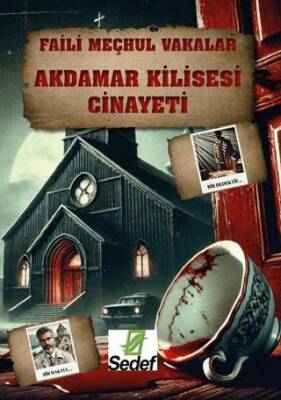 Akdamar Kilisesi Cinayeti - 1