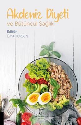 Akdeniz Diyeti ve Bütüncül Sağlık - 1