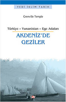 Akdeniz`de Geziler - 1