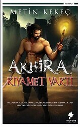 Akhira Kıyamet Vakti - Morena Yayınevi