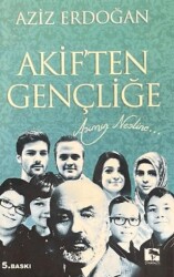 Akif`ten Gençliğe - Çınaraltı Yayınları
