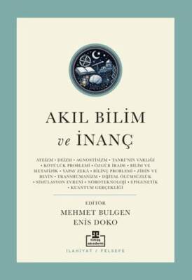 Akıl Bilim ve İnanç - 1