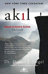 Akıl: İnsan Olmanın Özüne Yolculuk - Pegasus Yayınları