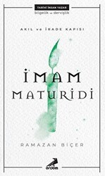 Akıl ve İrade Kapısı: İmam Maturidi - Erdem Yayınları