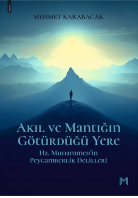 Akıl ve Mantığın Götürdüğü Yere - 1