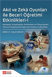 Akıl Ve Zeka Oyunları İle Beceri Öğretimi Etkinlikleri - I E-Kitap - 1