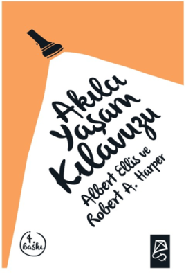 Akılcı Yaşam Kılavuzu - 1