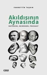 Akıldışının Aynasında - Çizgi Kitabevi Yayınları