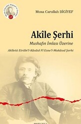 Akile Şerhi - Ankara Okulu Yayınları