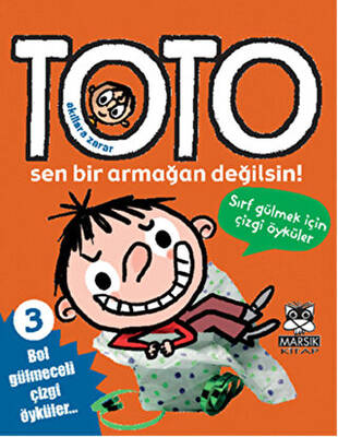 Akıllara Zarar Toto 3: Toto Sen Bir Armağan Değilsin! - 1