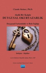 Akıllı Bir Kalple Duygusal Okuryazarlık - Nobel Akademik Yayıncılık