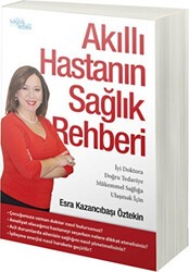Akıllı Hastanın Sağlık Rehberi - Sağlık Adası Yayınları