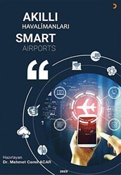 Akıllı Havalimanları Smart Airports - Cinius Yayınları